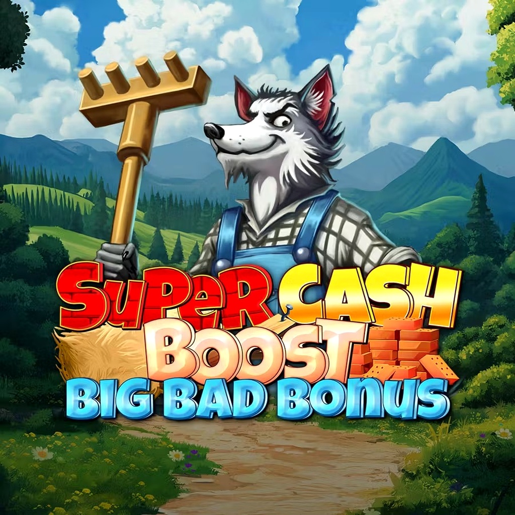 Play super cash boost big bad bonus